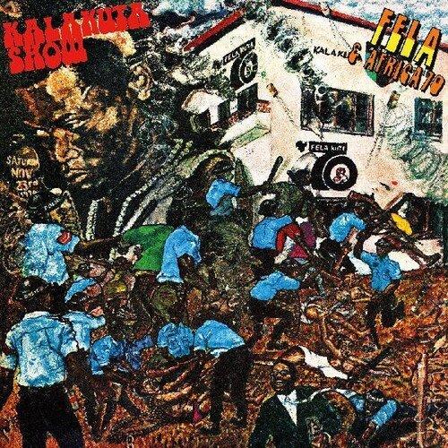 Kalakuta Show – Fela Kuti