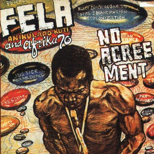No Agreement – Fela Kuti