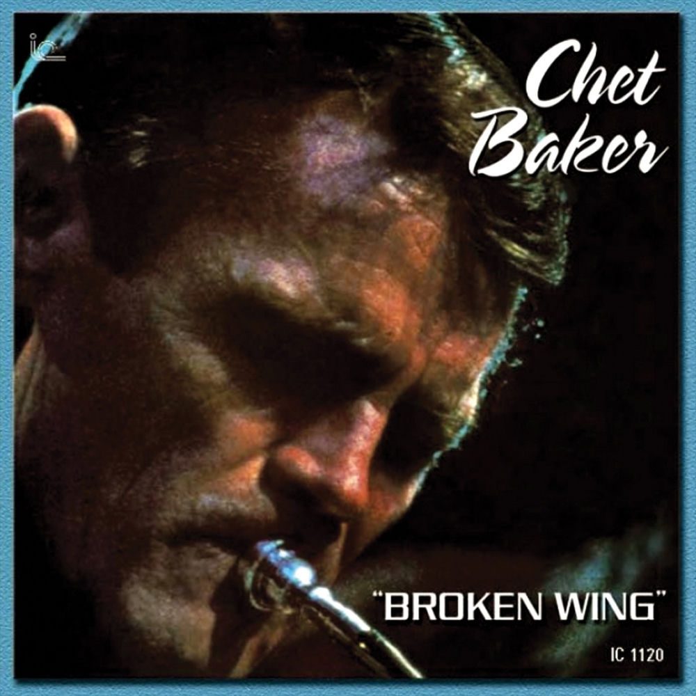 Chet Baker - Broken Wing (Survival Research)