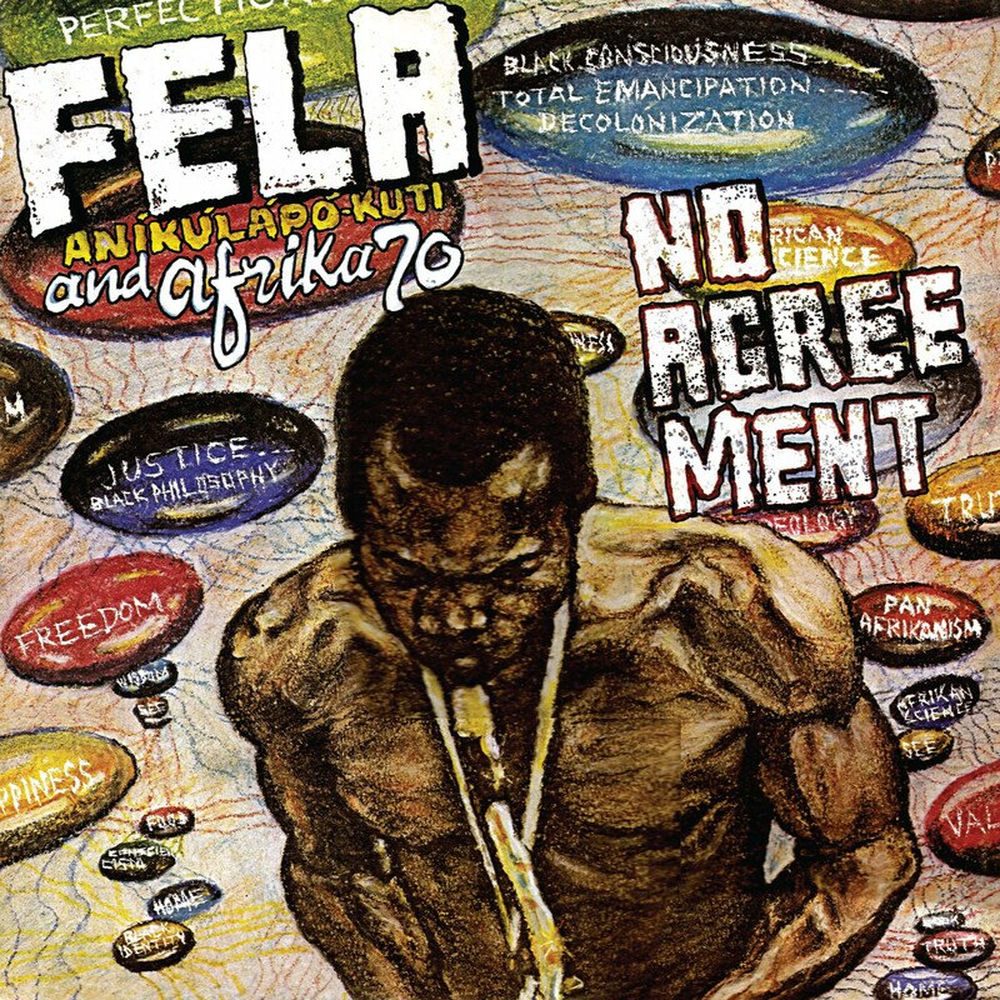 No Agreement – Fela Kuti