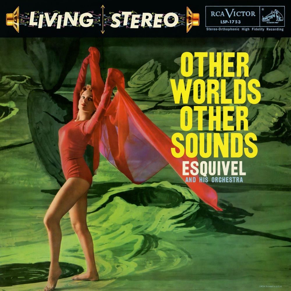 Other Worlds Other - Esquivel