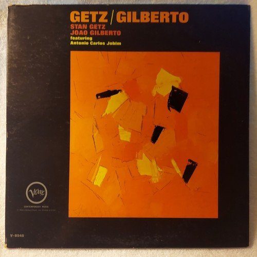 Getz / Gilberto - Stan Getz / Joao Gilberto