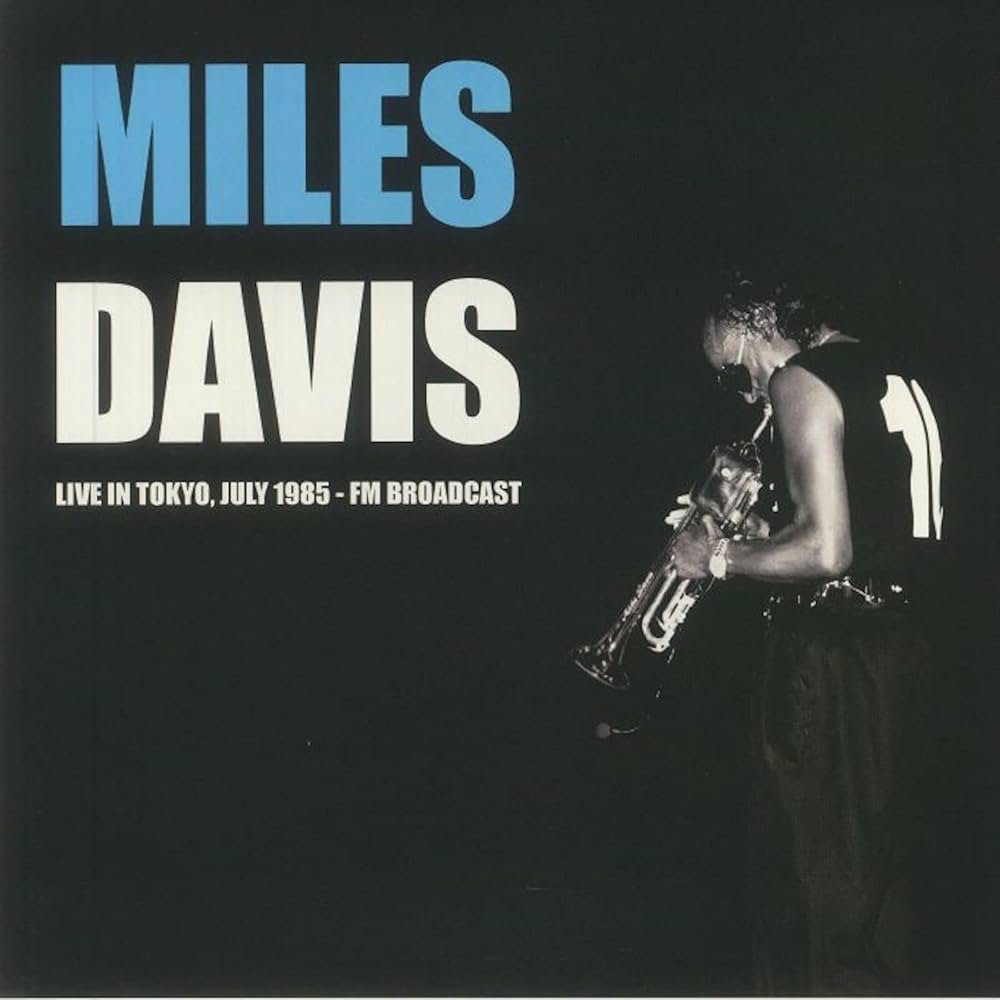 Live in Tokyo, June 1985 - Miles Davis