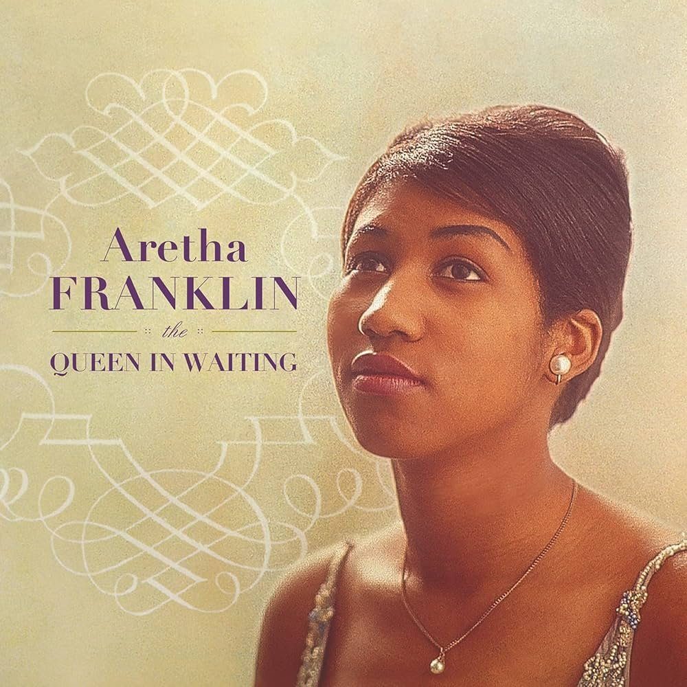 Queen in Waiting - Aretha Franklin