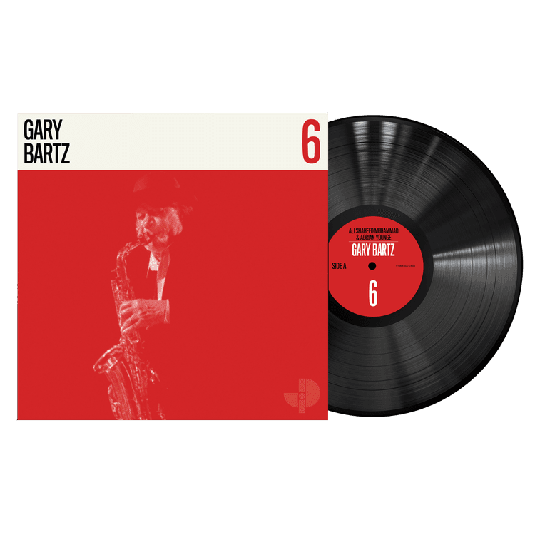 Jazz is Dead 006 – Gary Bartz Vinyl LP