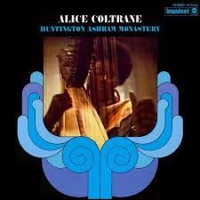 Alice Coltrane - Huntington Ashram Monastery (Audio Clarity)